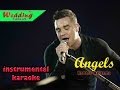 angels - robbie williams ( karaoke / instrumental ...