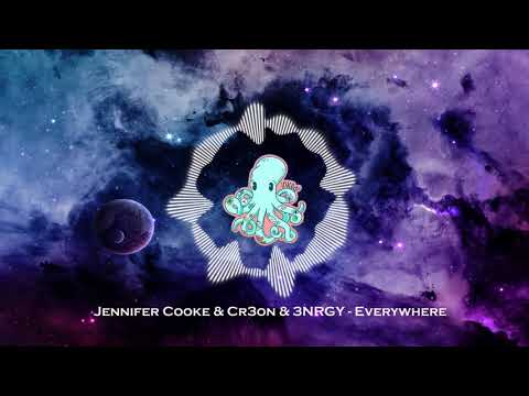 Jennifer Cooke & Cr3on & 3NRGY   Everywhere
