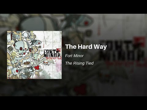 Video The Hard Way (Audio) de Fort Minor 