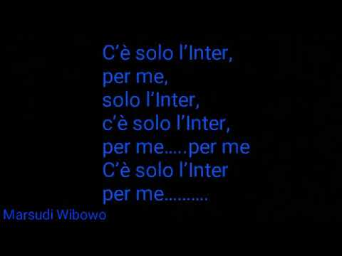 C'e Solo I'Inter (Lyrics)