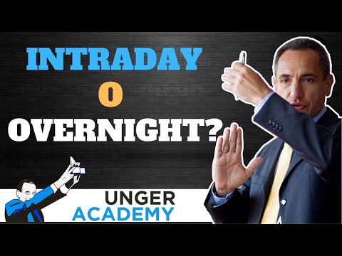 Trading Intraday o Overnight?