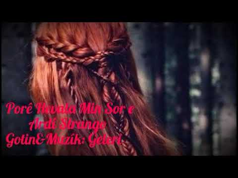 Strango - Porê Hevala Min Sor e