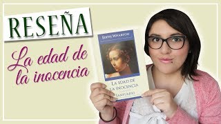 RESEÑA┃La Edad De La Inocencia