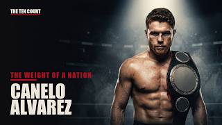 Canelo Alvarez | The Redhead Who Owned Boxing