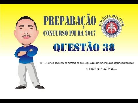 Correção da prova da PM BA 2012. Questão 38