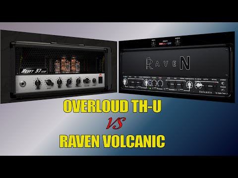 Overloud TH-U vs Vadim Taranov RAVEN Volcanic