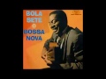 Bola Sete - Bossa Nova - 1962 - Full Album