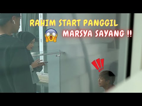 RAHIM START PANGGIL MARSYA SAYANG !! - AM BARU TAHU !