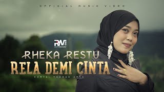 Download lagu Rheka Restu - Rela Demi Cinta - ( Music VIdeo) mp3