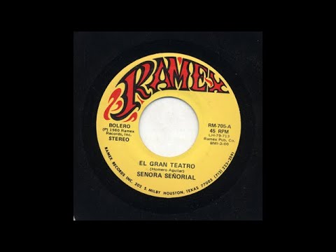 Senora Señorial - El Gran Teatro - Ramex rm-705-a