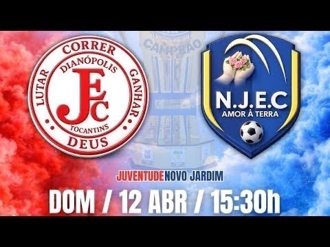 Juventude x Novo Jardim - COPÃO TOCANTINS - segundo tempo