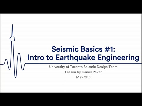 Seismic Academy #1  - Seismic Engineering Basics 1