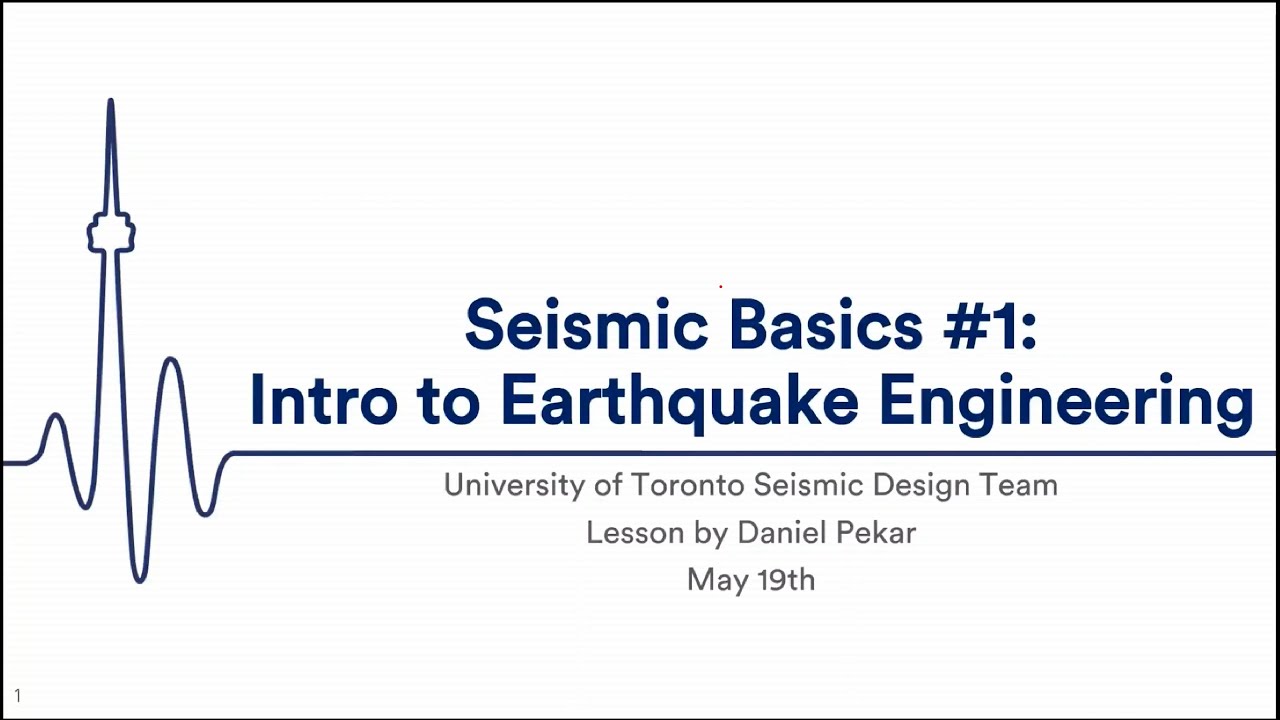 Seismic Academy #1  - Seismic Engineering Basics 1