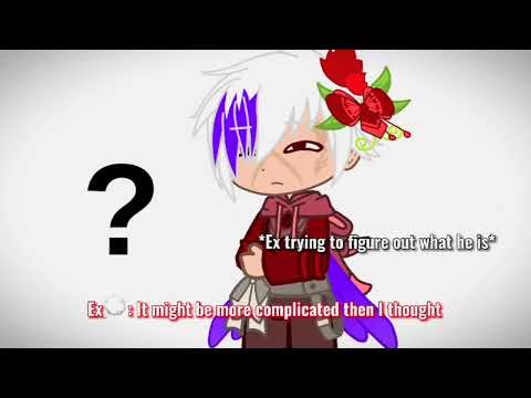 He broke something.. || ft. Ex || no thumbnail