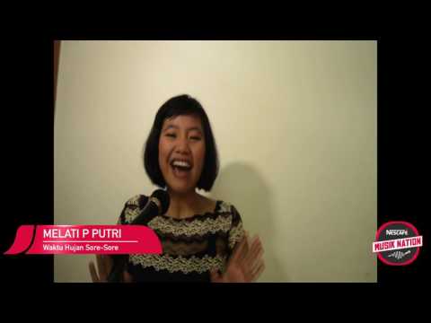NESCAFÉ MusikNation – Melati Putri - Waktu Hujan Sore-sore