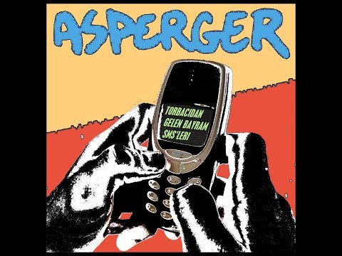 Asperger - Torbacıdan Gelen Bayram SMS'leri