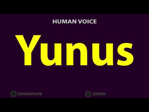 How to Pronounce Yunus