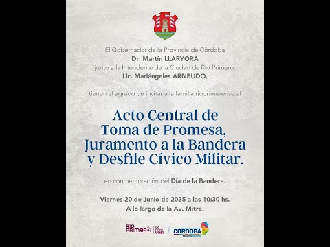 Acto Central Día de la Bandera Río Primero