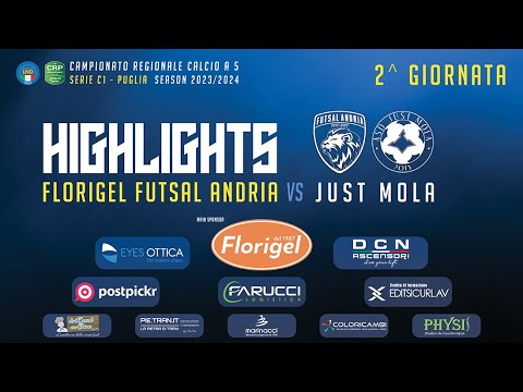 𝗛𝗶𝗴𝗵𝗹𝗶𝗴𝗵𝘁𝘀 - Florigel Futsal Andria - Just Mola