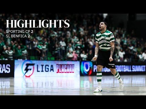 Futsal | Liga Placard: Sporting CP 2-2 SL Benfica