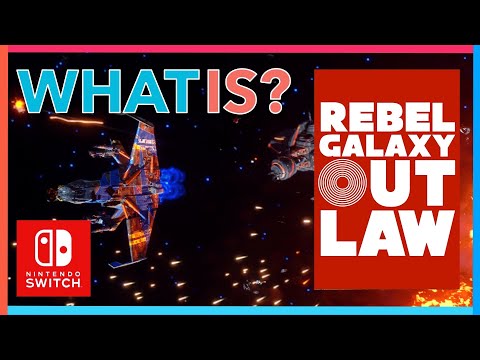 Rebel Galaxy Outlaw Nintendo Switch overview & performance