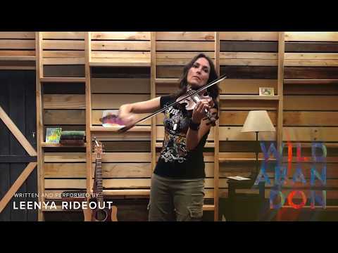 WILD ABANDON Violin Rehearsal with Leenya Rideout Video