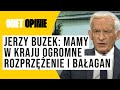 Jerzy Buzek: mamy w kraju ogromne rozprzężenie i bałagan