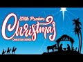 Beautiful Christian Christmas Songs Ever Playlist By Hillsong Best Christian Christmas Songs Medl
