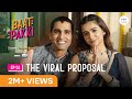 Baat Pakki S1 E01 Ft The Rebelkid Shray Rai Tiwari The Viral Proposal TTT Web Series