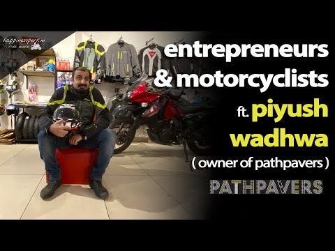 entrepreneurs & motorcyclists - piyush wadhwa & pathpavers by happinessperkm | ride more