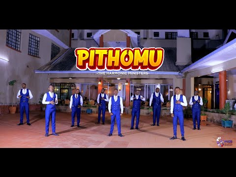 PITHOMU OFFICIAL VIDEO || THE HARMONIC MINISTERS