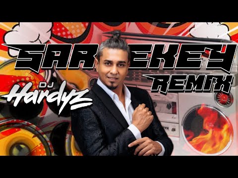 Dj Hardyz - Sarrekey Remix (PAK AZAD)