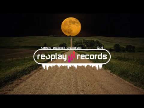Ketafere - Deception (Original Mix)