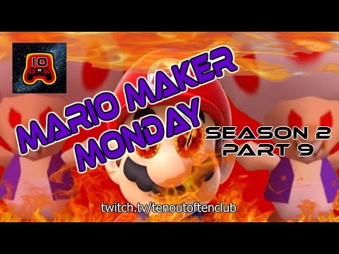 Mario Maker Monday - Hooray For Keviaar - Season 2 Part 9