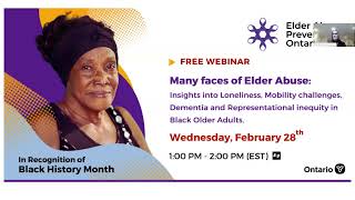 Many faces of Elder Abuse: Insights into Loneliness, Mobility Challenges, Dementia and Representational Inequity in Black Older Adults