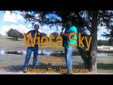 Destiny - Wiota Sky - Written by Joe Waters