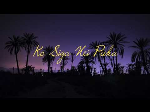 Ko Siga Nei Puka - Tuvalu Song 2016