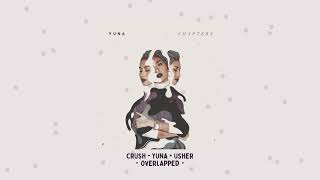 crush - yuna + usher・overlapped・