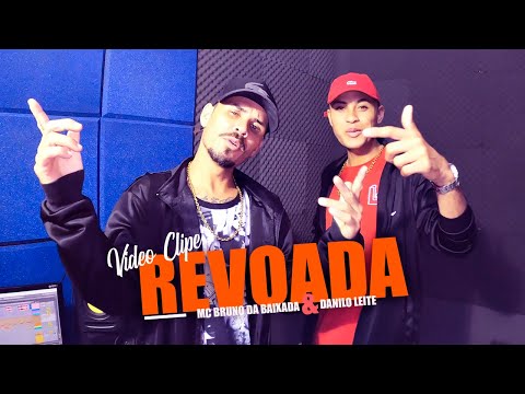 Mc Bruno Da Baixada & Danilo Leite - Revoada (( Video Clipe))
