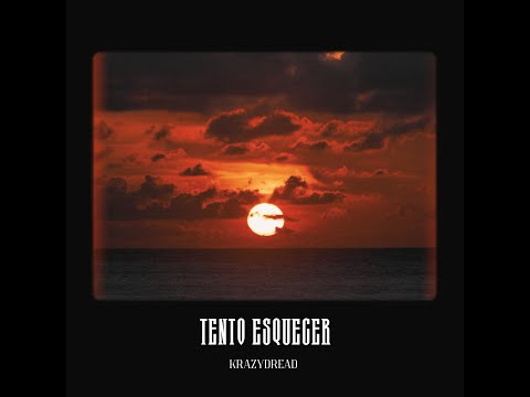 KrazyDread - Tento Esquecer