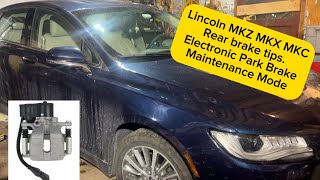 Electric Park Brake. Rear brake job Lincoln MKZ MKX MKC.