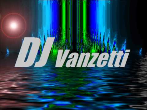 Every thing is all right - DJ Vanzetti