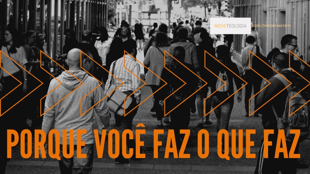 PORQUE VOCÊ FAZ O QUE FAZ - Felipe Fernandes