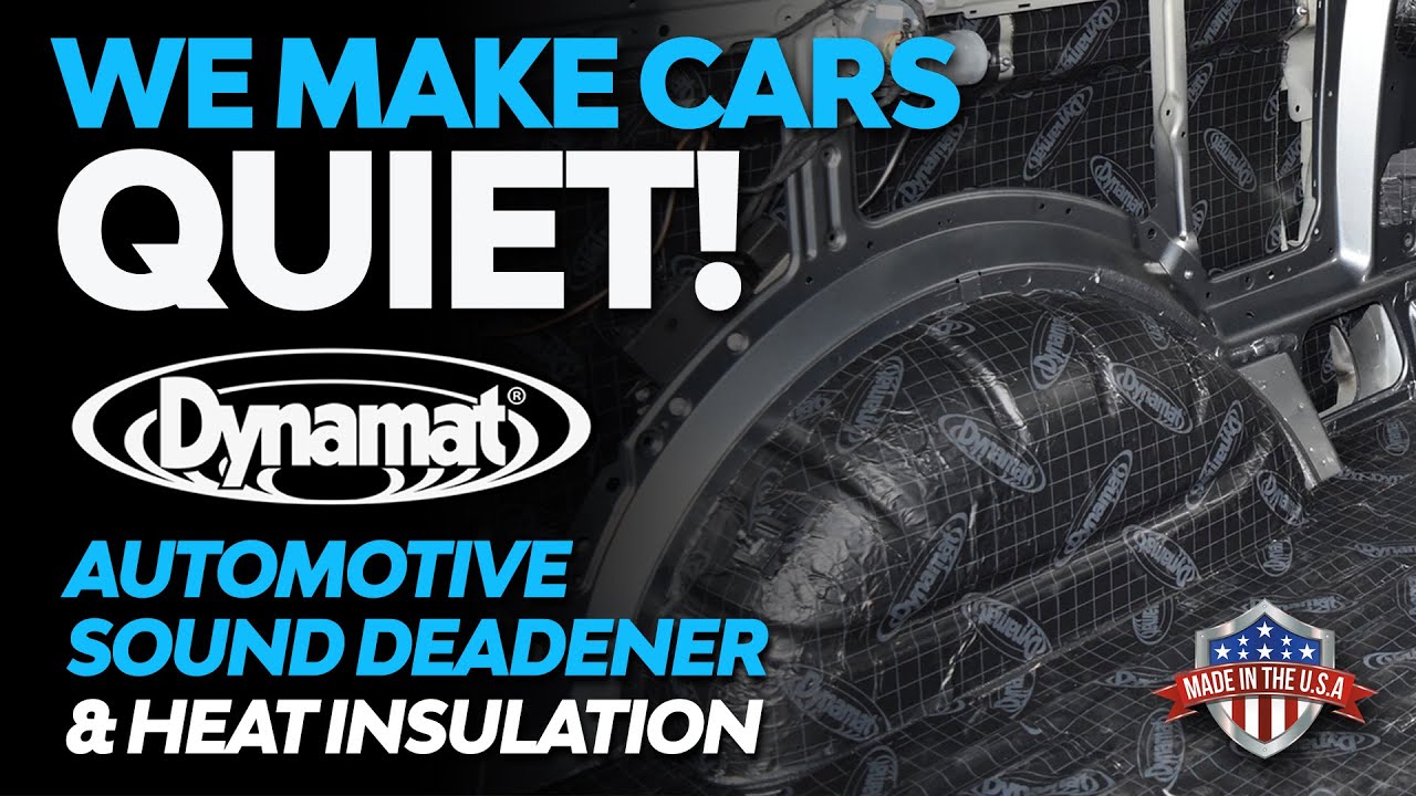 Dynamat: We Make Cars Quiet.