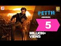 Petta - Official Jukebox | Superstar Rajinikanth | Sun Pictures | Karthik Subbaraj |Anirudh