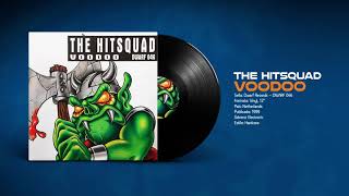 🔊 THE HITSQUAD - Voodoo [Dwarf Records] (1999) HQ