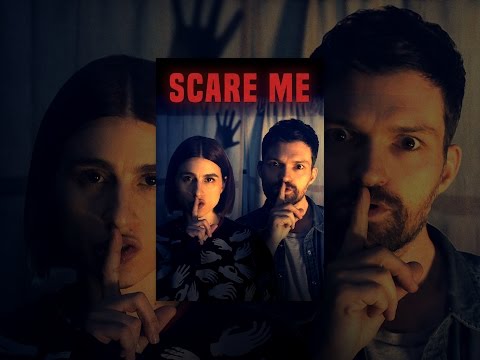 Scare Me