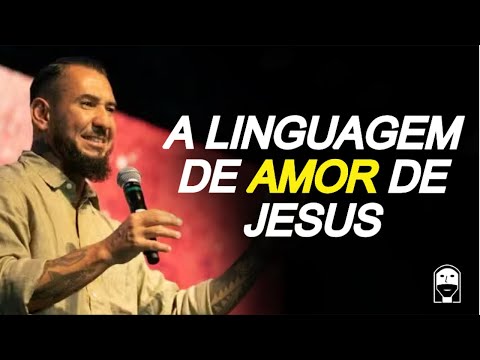 A LINGUAGEM DE AMOR DE JESUS - RODOLFO ABRANTES - LINGUAGENS DO AMOR | Cortes Jesuscopy