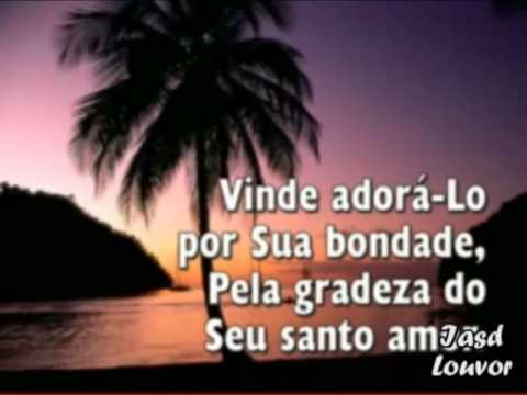 Hinário Adventista - 002 Ó Adorái o Senhor