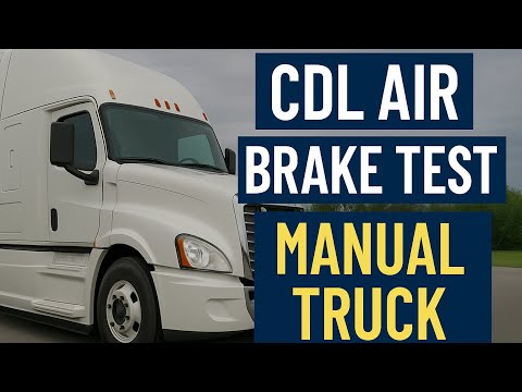 CDL Air Brake Test (Manual Truck) | How to Pass Your DMV Test